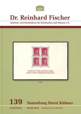139. Dr. Reinhard Fischer-Auktion Sept. 2014: Sammlung Horst Kühner