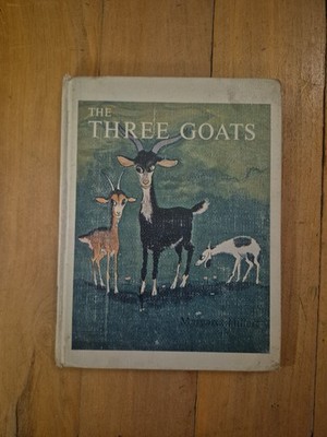 The Three Goats by Margaret Hillert - 1963 Hardcover Children's Book