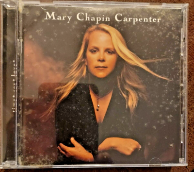 Time* Sex* Love* - Audio CD By Mary Chapin Carpenter - VERY GOOD