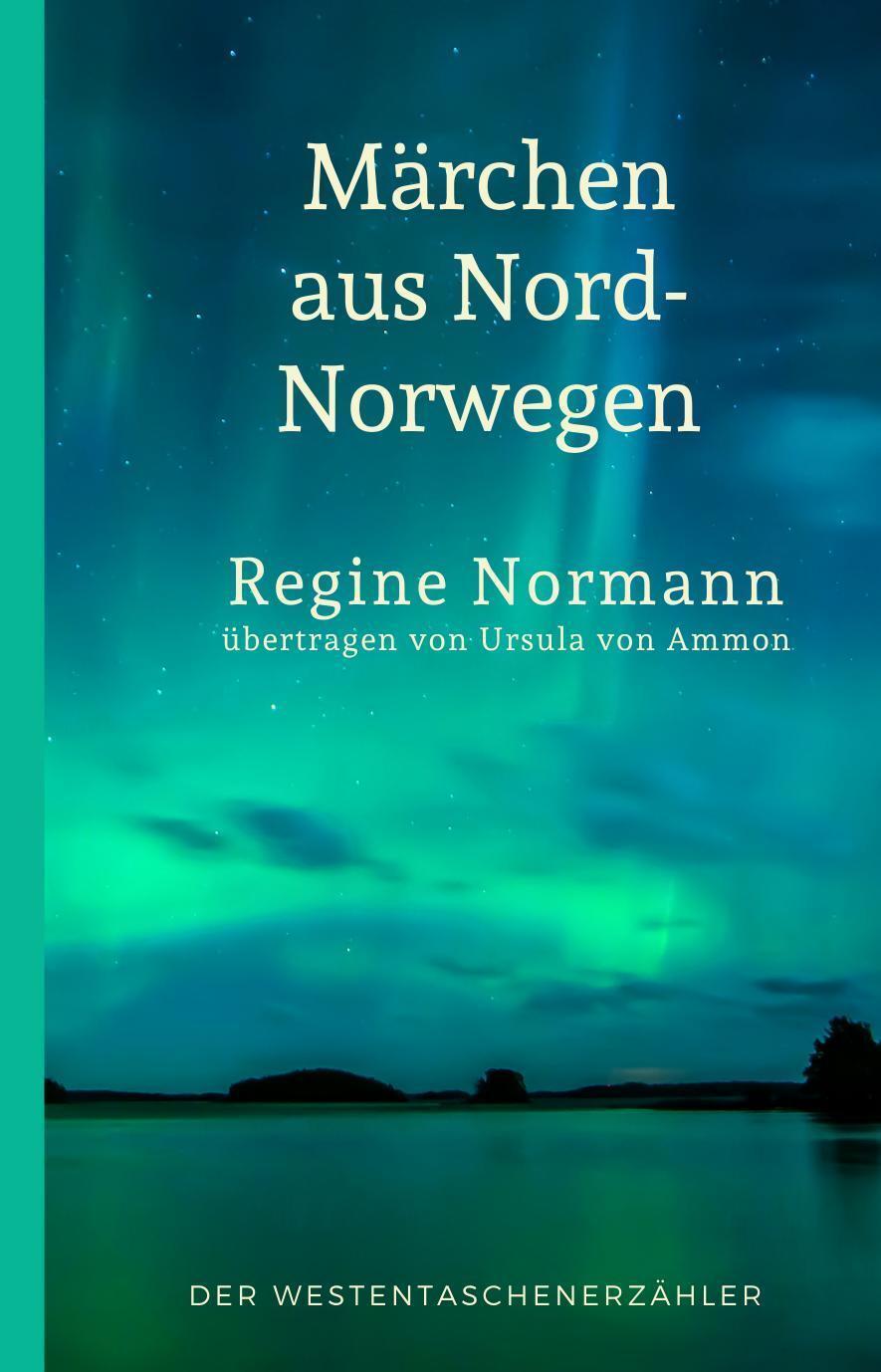 Thumbnail - Märchen Aus Nord-norwegen Regine Normann