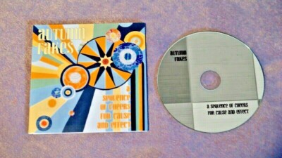 Autumn Fakes ''A Sequence of Cheers For Cause and Effect'' CD. Austin Alternative
