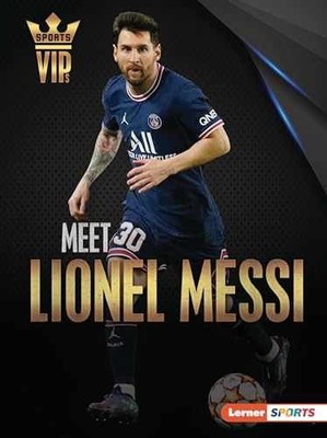 Meet Lionel Messi: World Cup Soccer - Paperback, by Stabler David - Very Good
