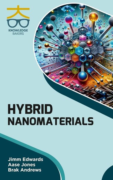 Jimm Edwards (U. A.) | Hybrid Nanomaterials | Buch | Englisch (2025)-image