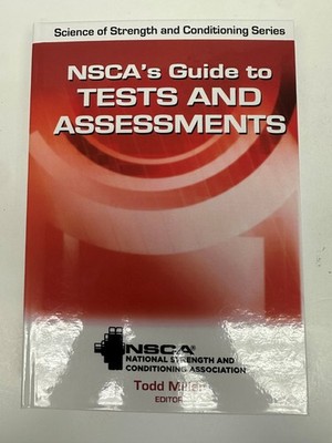NSCA's Guide to Tests and Assessments NEW Todd A. Miller Hardcover Book