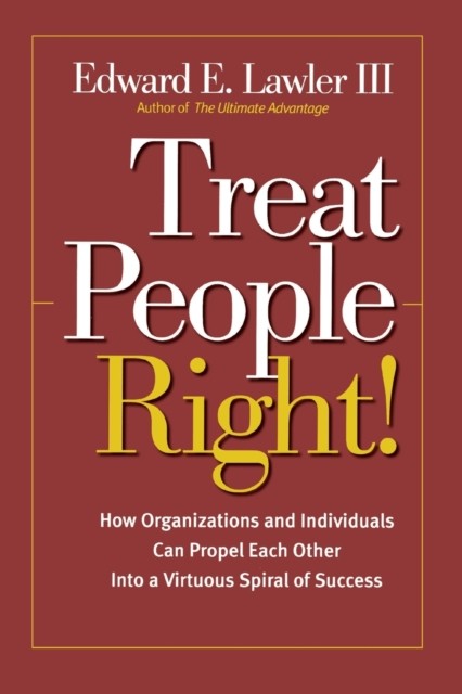 Treat People Right by III Lawler Edward E. PAPERBACK 9780787964788