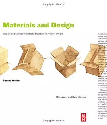 Materials and Design, Second Edition: The Art and Science of Material Selection