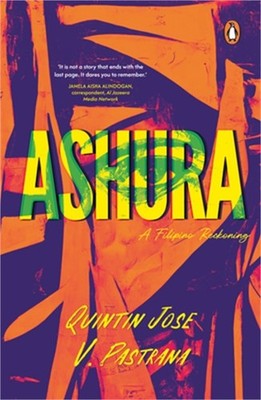 Ashura: A Filipino Reckoning (Paperback or Softback)