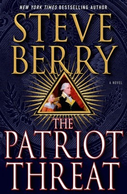 The Patriot Threat - Steve Berry, Macmillan USA, paperback