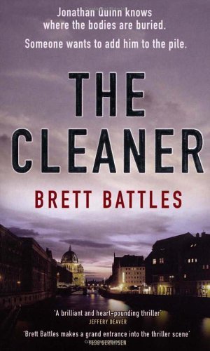 The Cleaner By Brett Battles. 9781848090071