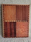 The Complete Manual of Woodworking : A Detailed Guide to Design, Techniques, &.