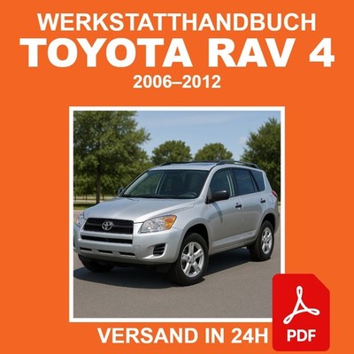 Werkstatthandbuch Toyota Rav 4 2006-2012 Reparaturanleitung CD PDF DE