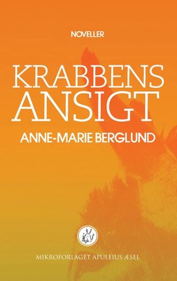 Berglund Anne-Marie | Krabbens ansigt | Taschenbuch | Dänisch (2016) | 136 S.