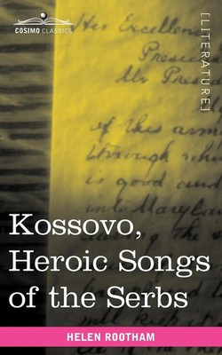 Helen Rootham | Kossovo | Taschenbuch | Englisch (2010) | Cosimo Classics