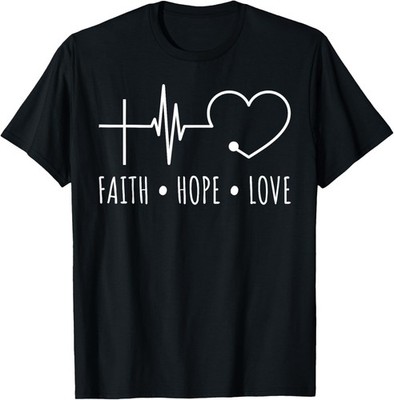 Faith Hope Love Jesus 1 Corinthians 13:13 Christian T-Shirt
