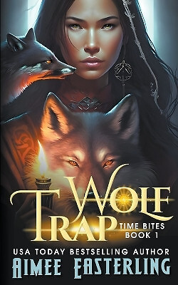 Wolf Trap By Aimee Easterling - New Copy - 9798223530817