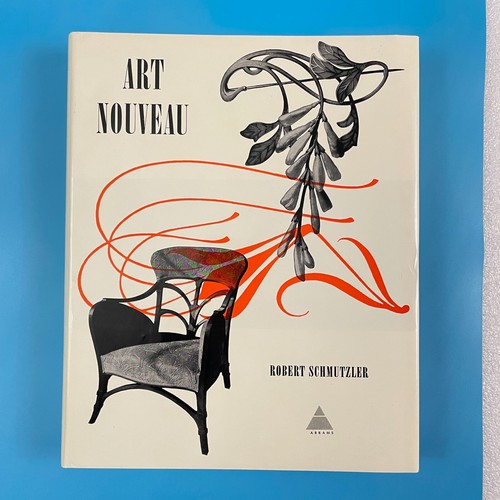 ART NOUVEAU by Robert Schmutzler HC/DJ 1962 beautifully illustrated FN