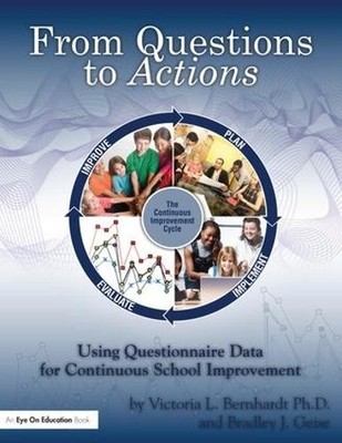 From Questions to Actions by Victoria Bernhardt, Bradley Geise - 9781138172074