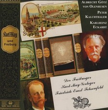 Karl May und Freiburg : der Freiburger Karl-May-Verleger Friedrich Ernst Fehsenf