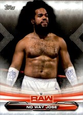 2019 Topps WWE RAW #55 No Way Jose
