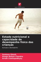 Estado Nutricional E Capacidade De Desempenho FíSico Das CriançAs Ghosh (U. A.)