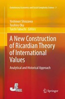 Yoshinori Shiozawa (U. A.) | A New Construction Of Ricardian Theory Of...