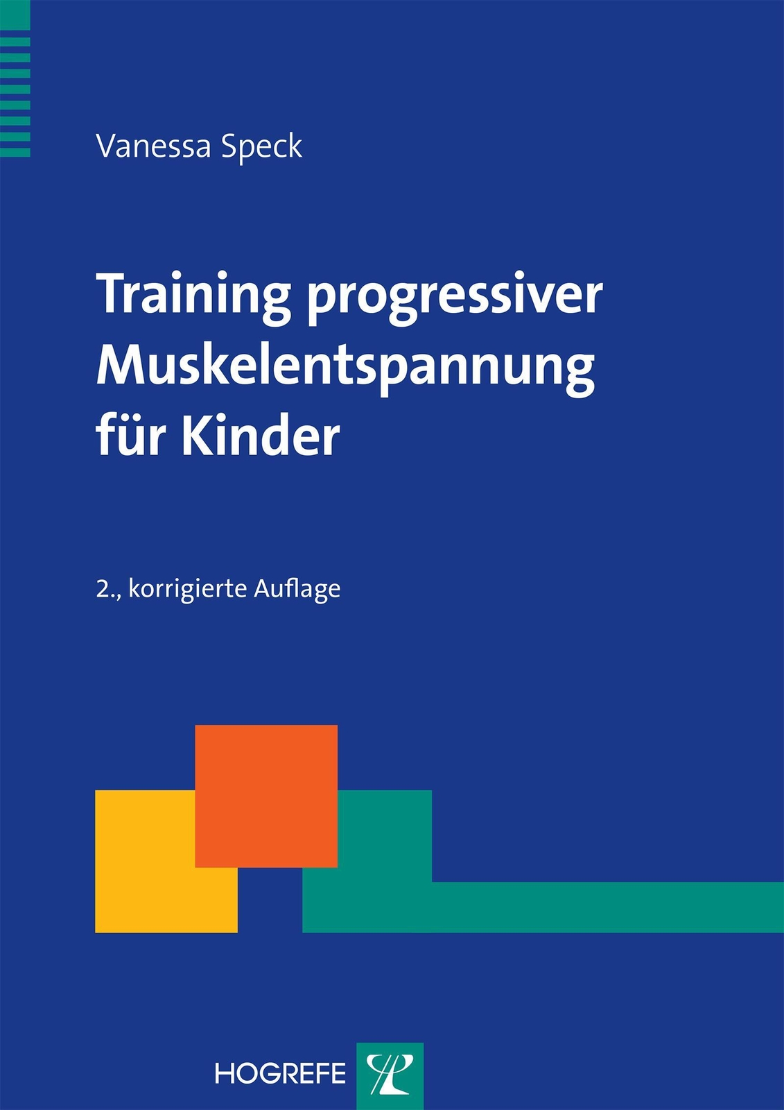 Training Progressiver Muskelentspannung Für Kinder, Vanessa Speck