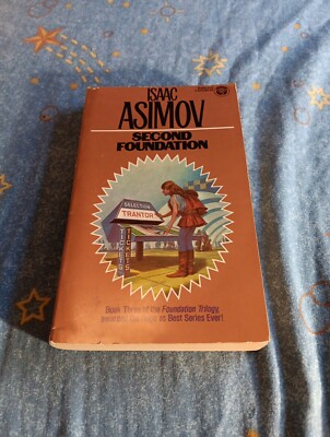 SECOND FOUNDATION - Isaac Asimov- 1984- Ballantine Paperback