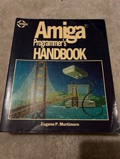 Amiga Programmer's Handbook Eugene Mortimer 1985 Sybex Early Edition