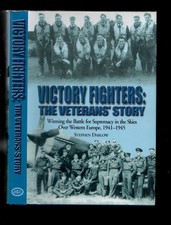 VICTORY FIGHTERS , VETERANS STORY by DARLOW VG 1st  Edt Signed numerous Flyers