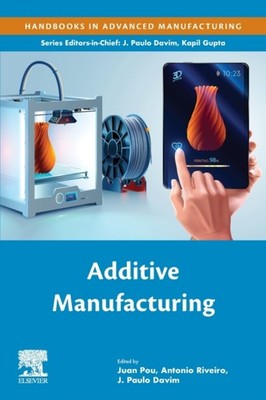 Pou - Additive Manufacturing - New paperback or softback - 65 - X555z