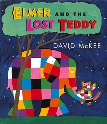 Elmer and the Lost Teddy,McKee, David David McKee,