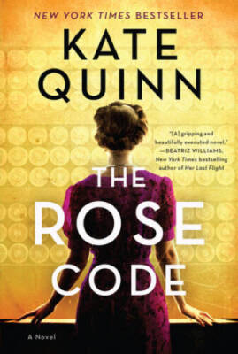 The Rose Code: A Novel - Paperback By Quinn, Kate - GOOD