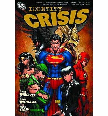 Identity Crisis by Meltzer, Brad (Hardcover)