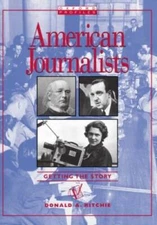 American Journalists (Oxford Profiles) - Paperback By Ritchie, Donald A. - GOOD