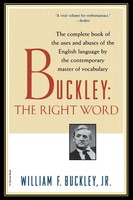 Buckley | The Right Word | William F. Jr. Buckley (U. A.) | Taschenbuch | 1998