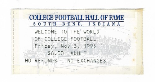 College Football Hall of Fame 3.11.95 South Bend IN Ticket Stub