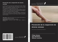 PrevencióN De La ReaparicióN De úLceras Venosas Filipe Gomes