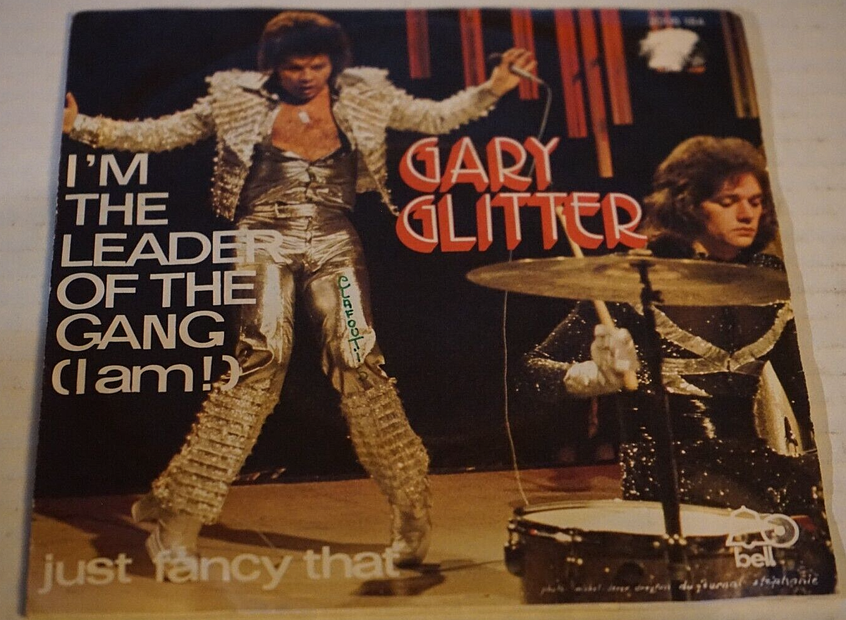 Gary Glitter I'm The Leader Of The Gand (I am!) 1973 7