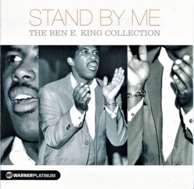 Ben E. King - Stand by Me (The Platinum Collection, 2005) New Sealed Condition