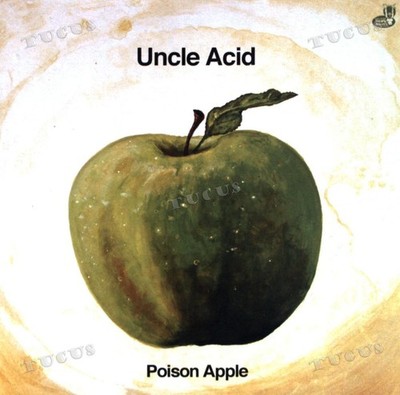 Uncle Acid - Poison Apple 7'' Coloured Vinyl (VG+) '*