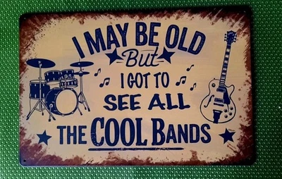 Blechschild Altwerden Musik Konzert Geburtstag Geschenk Spaß lustig Spruch (F68) - Bild 1 von 2