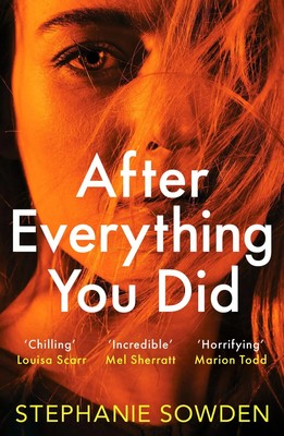 Stephanie Sowden | After Everything You Did | Taschenbuch | Englisch (2022)