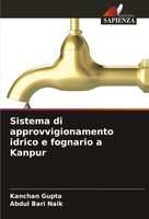 Kanchan Gupta (U. A.) | Sistema Di Approvvigionamento Idrico E Fognario A Kanpur