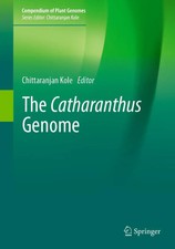 Chittaranjan Kole | The Catharanthus Genome |...