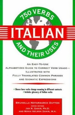 750 Italian Verbs and Their Uses Paperback Brunella Notarmarco Du
