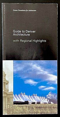 Guide to Denver Architecture with Regional Highlights / NEW Never Opened