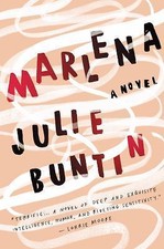 Marlena: A Novel - 9781627797641, hardcover, Julie Buntin