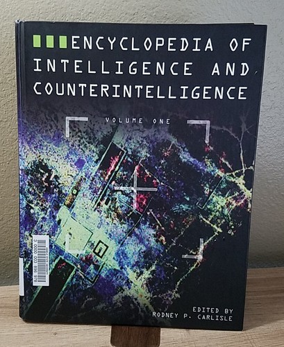 ENCYCLOPEDIA OF INTELLIGENCE AND COUNTERINTELLIGENCE VOL. 1 & 2; RODNEY CARLISLE - Picture 2 of 22