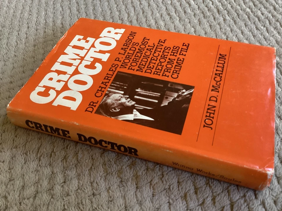 *Signed* Crime Doctor: Dr. Charles P. Larson by John McCallum (1978, Hardcover) - Image 4 of 4