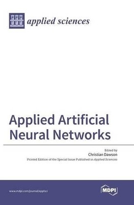 Christian Dawson Applied Artificial Neural Network (Hardback) (UK IMPORT)